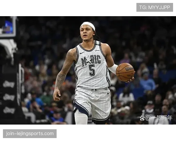 班切罗无球跑动占比提升，拉开空间效率改变魔术进攻结构